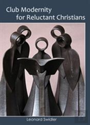 Club Modernity For Reluctant Christians