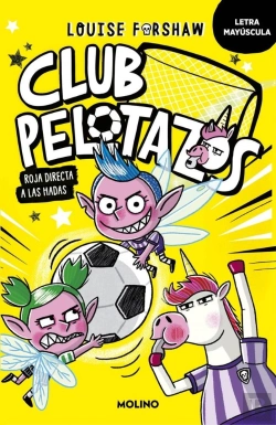 Bertrand.pt - Club Pelotazos Roja Directa A Las Hadas Con Letra Mayuscula