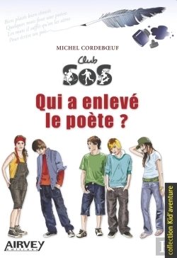 Bertrand.pt - Club Sos, Qui A Enlevé Le Poète ?