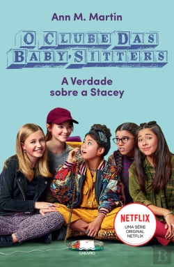 Bertrand.pt - Clube Das Baby-Sitters 3  A Verdade Sobre A Stacey