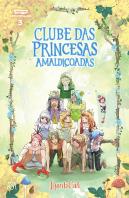 Clube das Princesas Amaldiçoadas N.º 3