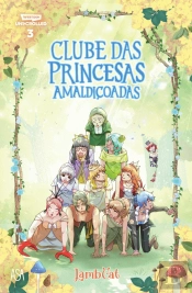 Clube das Princesas Amaldiçoadas N.º 3