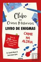Clube dos Crimes Misteriosos - Livro de Enigmas