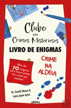 Bertrand.pt - Clube dos Crimes Misteriosos - Livro de Enigmas