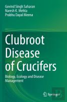 Clubroot Disease Of Crucifers