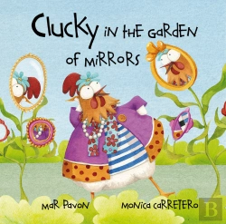 Bertrand.pt - Clucky In The Garden Of Mirrors  