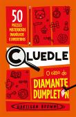 Cluedle: O caso do diamante Dumpleton