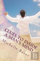 Clues To Inside A Man'S Mind