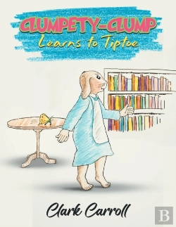Bertrand.pt - Clumpety-Clump Learns To Tiptoe