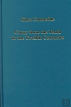 Bertrand.pt - Cluny From The Tenth To The Twelfth Centuries
