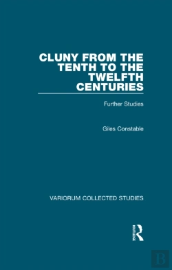 Bertrand.pt - Cluny From The Tenth To The Twelfth Centuries