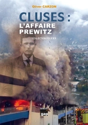 Cluses : L'Affaire Prewitz