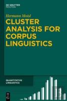 Cluster Analysis For Corpus Linguistics