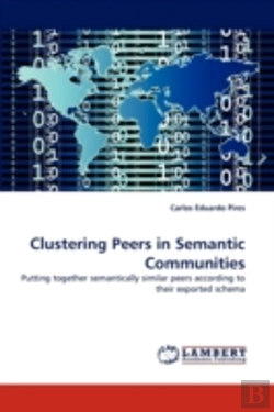 Bertrand.pt - Clustering Peers In Semantic Communities