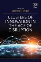 Clusters Of Innovation In The Age Of Disruption