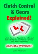 Clutch Control & Gears Explained