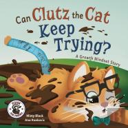 Clutz The Cat Learns To Do Hard Things