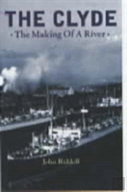 Bertrand.pt - Clyde The The Making Of A River
