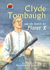 Clyde Tombaugh And The Search For Planet X