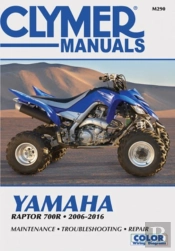 Clymer Yamaha Raptor 700r Motorcycle Repair Manual