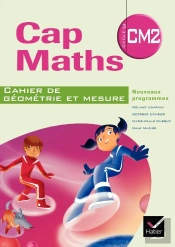 Cm2 ; Cahier De Geometrie-Mesure (Edition 2010)