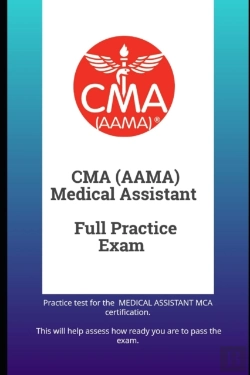 Bertrand.pt - Cma(Aama) Medical Assistant Full Practice Exam