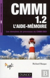 Cmmi 1.2 ; L'Aide-Mémoire