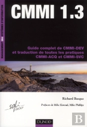 Cmmi 1.3 - Un Itineraire Fleche Vers Le Capability Maturity Model Integration