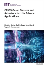 Cmos-Based Sensors And Actuators For Life Science Applications