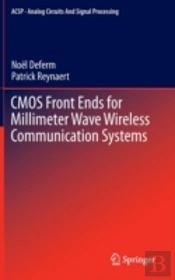 Cmos Front Ends For Millimeter Wave Wireless Communication Systems