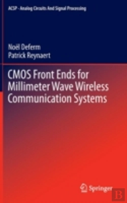 Bertrand.pt - Cmos Front Ends For Millimeter Wave Wireless Communication Systems
