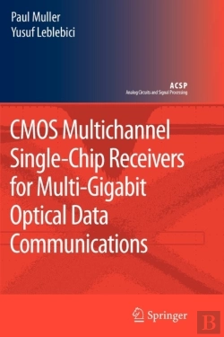 Bertrand.pt - Cmos Multichannel Single-Chip Receivers For Multi-Gigabit Optical Data Communications