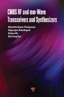 Cmos Rf And Mm-Wave Transceivers And Synthesizers