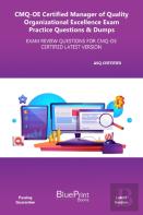 Cmq-Oe Certified Manager Of Quality Organizational Excellence Exam Practice Questions & Dumps