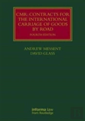 Cmr: Contracts For The International Carriage Of Goods By Road