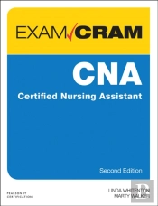 Cna Certified Nursing Assistant Exam Cram