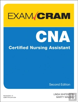 Bertrand.pt - Cna Certified Nursing Assistant Exam Cram