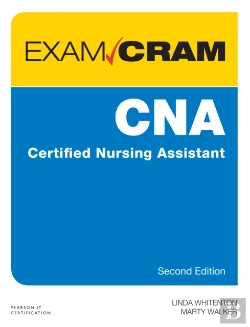 Bertrand.pt - Cna Certified Nursing Assistant Exam Cram