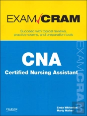 Cna Certified Nursing Assistant Exam Cram