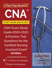 Cna Study Guide 2020 And 2021: Cna Exam