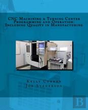 Cnc Machining & Turning Center Programming And Operation