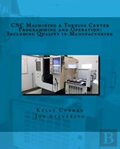 Cnc Machining & Turning Center Programming And Operation