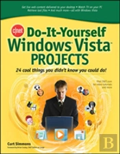 Cnet Do-It-Yourself Windows Vista Projects