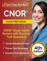 Cnor Exam Prep Book 2024 And 2025
