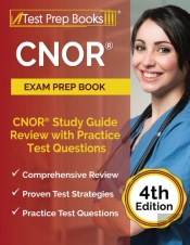 Cnor Exam Prep Book 2024 And 2025