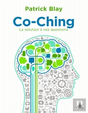 Co-Ching : La Solution À Vos Questions