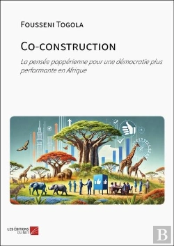 Bertrand.pt - Co-Construction : La Pensée Poppérienne Pour Une Démocratie Plus Performante En Afrique