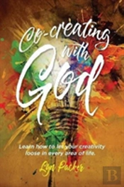 Co-Creating With God