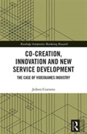 Co-Creation, Innovation And New Service Development