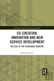 Co-Creation, Innovation And New Service Development